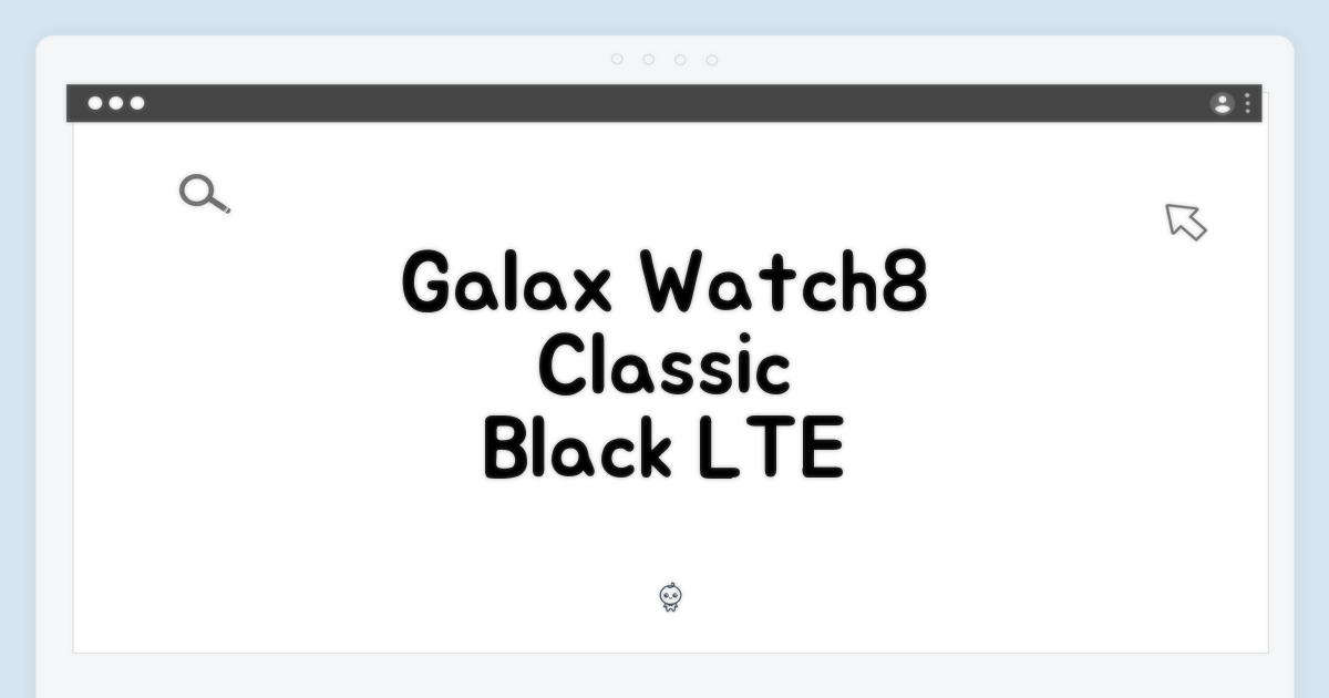 초보자도! 갤럭시 워치8 클래식 블랙 LTE 46mm