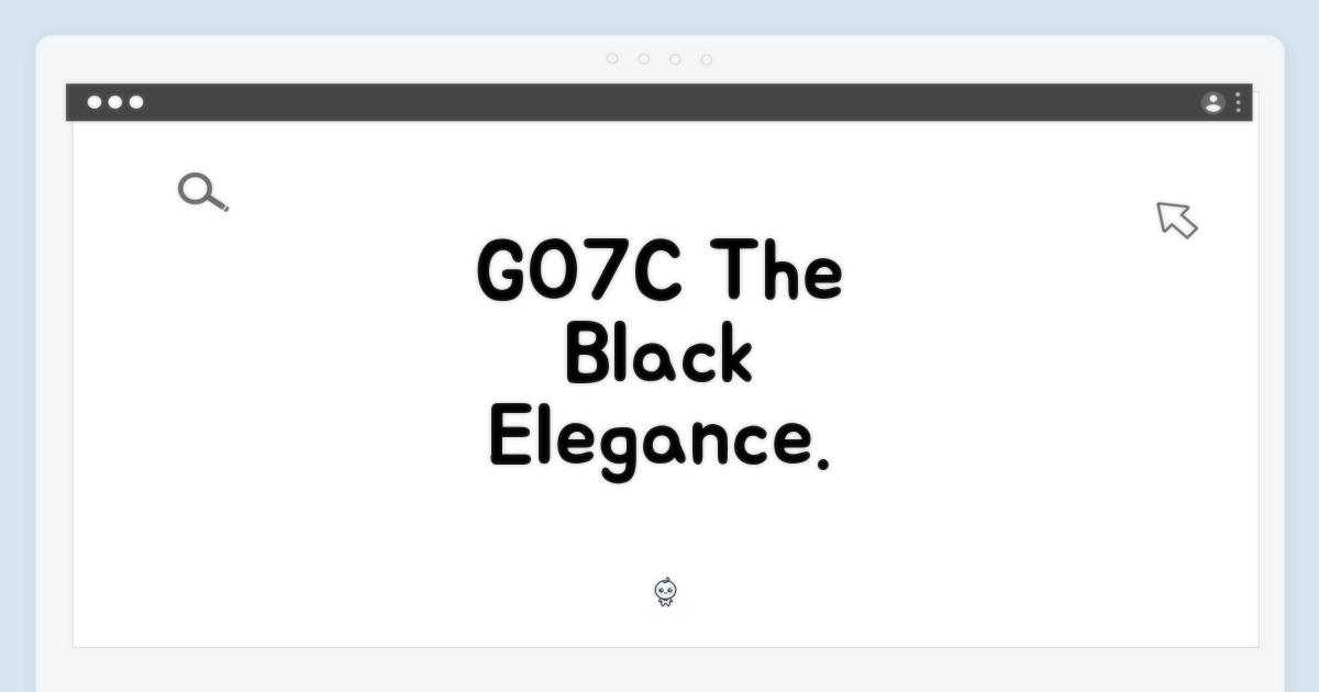 GO7C, 고급스러운 블랙의 품격