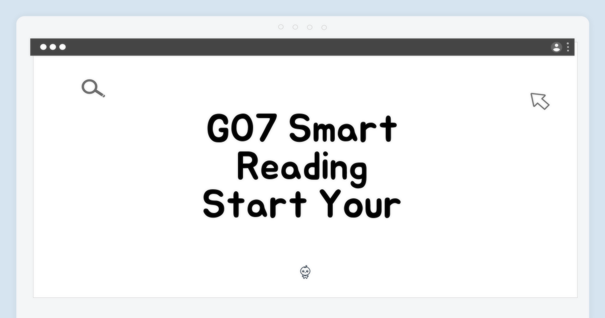 GO7, 스마트한 독서의 시작